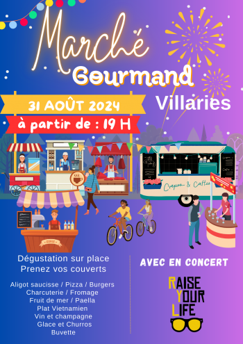 MARCHE GOURMAND DE VILLARIES